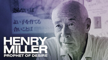 Henry Miller: A vágy prófétája (2017)