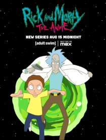 Rick és Morty: Anime (2024–)