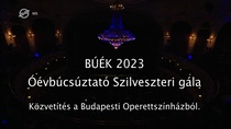 B.Ú.É.K. 2023! – A Budapesti Operettszínház Szilveszteri Gálája (2022)