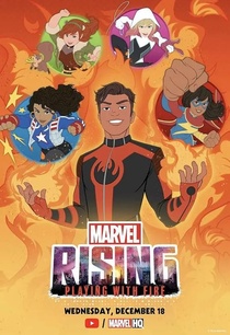 Marvel Rising: Playing With Fire (2019)