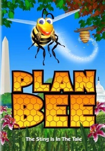 Plan Bee (2007)