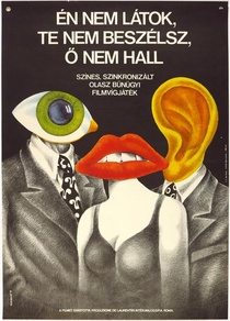 Én nem látok, te nem beszélsz, ő nem hall (1971)