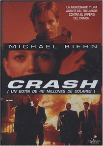 Crash – 40 millió dollár a tét (1995)