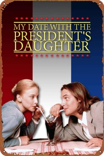 My Date With The President’s Daughter (1998)