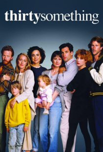 Thirtysomething (1987–1991)