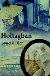 Holtágban (2001)