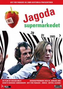 Jagoda, avagy eper a szupermarketben (2003)