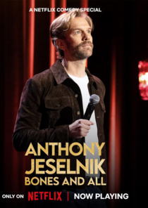 Anthony Jeselnik: Csont és más (2024)