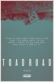 Toad Road (2012)