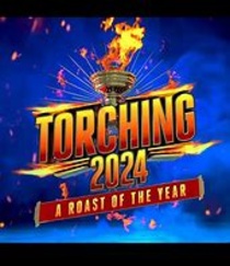 Torching 2024: A Roast of the Year (2024)