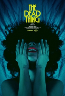 The Dead Thing (2024)