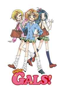 Super GALS! Kotobuki Ran (2001–2002)