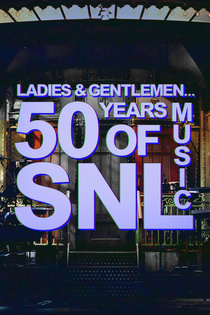 Ladies & Gentlemen… 50 Years of SNL Music (2025)