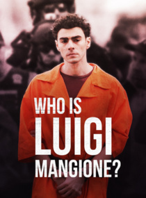 Ki Luigi Mangione? (2025)