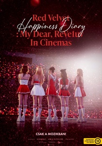 Red Velvet Happiness Diary : My Dear, ReVe1uv In Cinemas (2025)