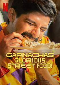 Garnachák: Mennyei mexikói street food (2025–2025)