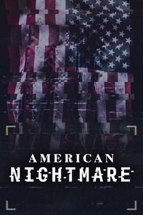 American Nightmare (2019–)