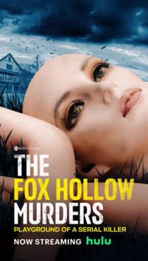Fox Hollow farm sírgödrei: Egy sorozatgyilkos játszótere (2025–2025)