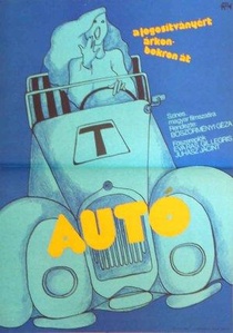 Autó / Autó. Egy mazsola kalandjai, avagy a jogosítványért árkon-bokron át. (1975)