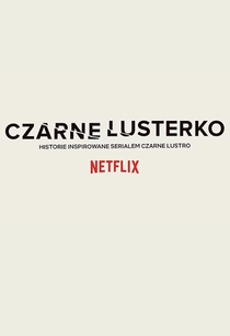 Czarne Lusterko (2018–2018)