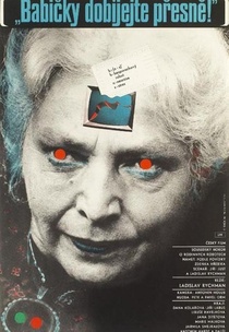 Babičky dobíjejte přesně! (1984)