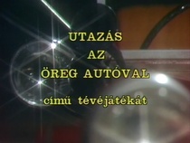 Utazás az öreg autóval (1987)
