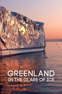 Grönland – A csillogó jég birodalma (2021)
