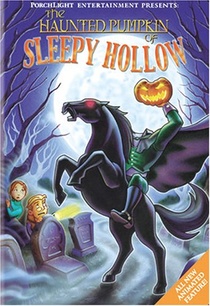 The Haunted Pumpkin of Sleepy Hollow (2003)
