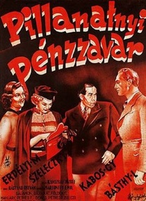 Pillanatnyi pénzzavar (1938)