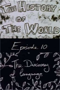 The History of the World Episode 10: The Discovery of Language (1994)