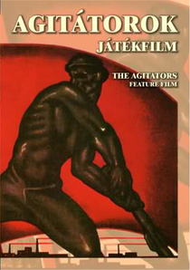 Agitátorok (1986)