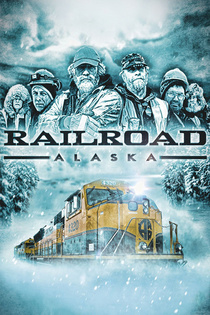 Extrém vasútvonalak Alaszkában (2013–)