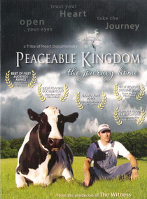 Peaceable Kingdom: The Journey Home (2009)
