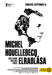 Michel Houellebecq elrablása (2014)