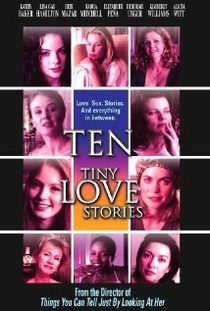 Ten Tiny Love Stories (2002)