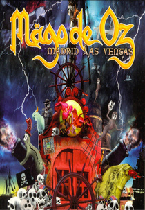 Mägo de Oz : Madrid Las Ventas (2005)