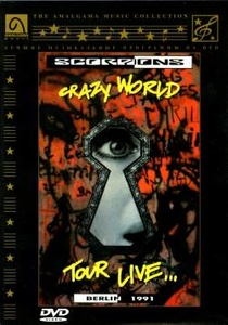 Scorpions : Crazy World Tour Live Berlin (1991)