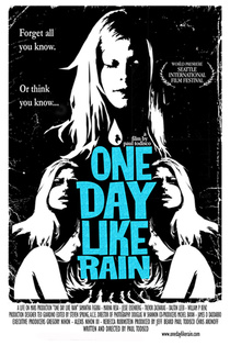 One Day Like Rain (2007)