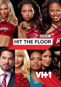Hit the Floor (2013–2018)