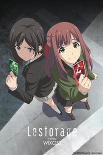 Lostorage Incited WIXOSS (2016–2016)