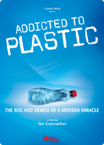 Addicted to Plastic (2008)
