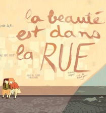 La beauté est dans la rue (2016)