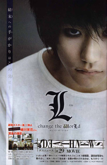 L: Change the World (2008)