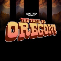 The Trail to Oregon! (2015)