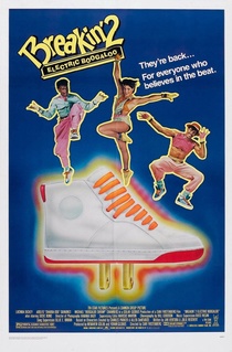 Breakin' 2: Electric Boogaloo (1984)