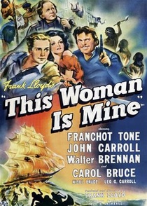 This Woman Is Mine (1941)