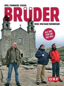 Brüder III – Auf dem Jakobsweg (2006)