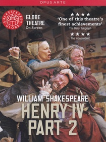 Shakespeare's Globe: Henry IV, Part 2 (2010)