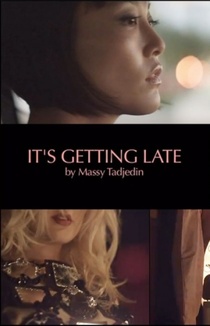 It's Getting Late (2012)