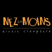 Nez en Moins disait Cléopatre (2016)